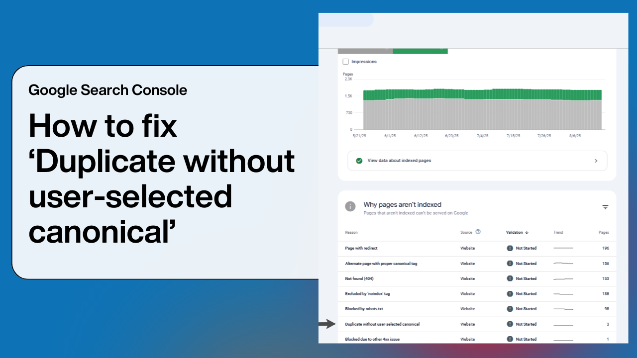 How to fix ‘Duplicate without user-selected canonical’ in Google Search Console
